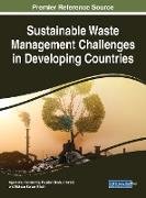 Sustainable Waste Management Challenges in Developing Countries