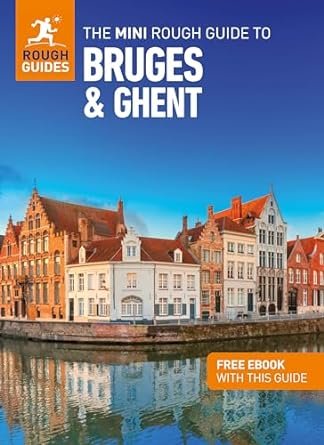 The Mini Rough Guide to Bruges & Ghent: Travel Guide with eBook