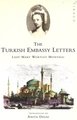 The Turkish Embassy Letters