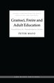 Gramsci, Freire and Adult Education