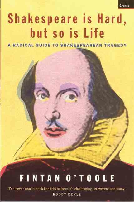 Shakespeare is Hard, but so is Life