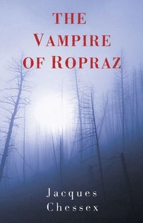 The Vampire of Ropraz