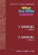 What the Bible Teaches -1 & 2 Samuel: Wtbt Vol 14 OT 1 & 2 Samuel