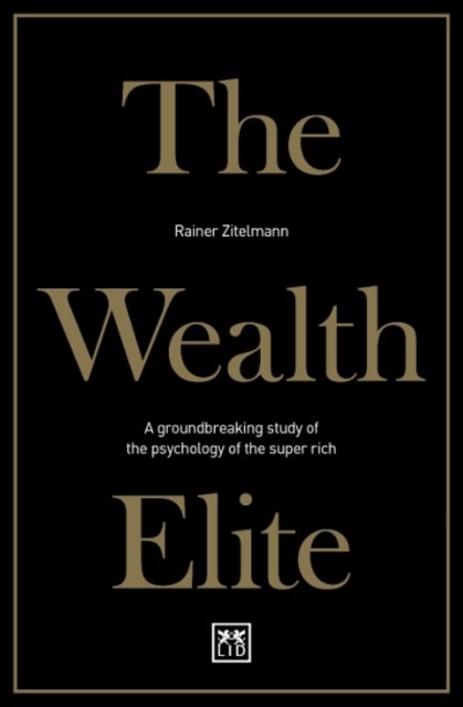 The Wealth Elite