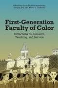 FIRST-GENERATION FACULTY OF COLOR