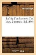 La Vie D'Un Homme, Carl Vogt