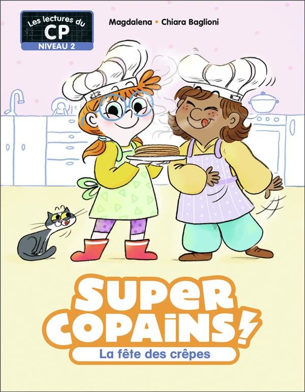 Super copains !. La fête des crêpes : niveau 2