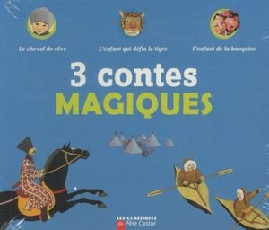 Trois contes magiques