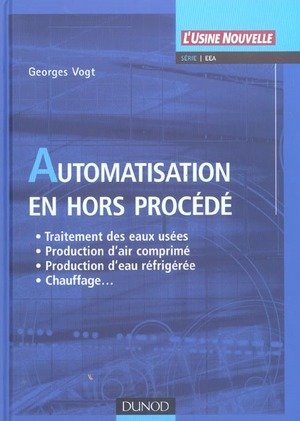 Automatisation en hors procede