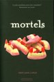 Mortels