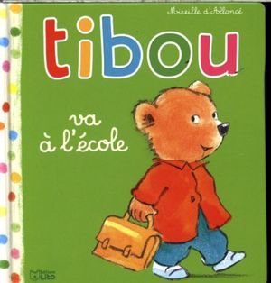 Tibou va à l'école