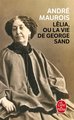 Lelia Ou La Vie de George Sand