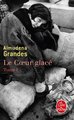 Le Coeur Glacé ( Tome 1)