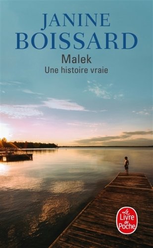 Malek: Une Histoire Vraie