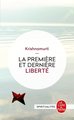 La Premiere Et Derniere Liberte