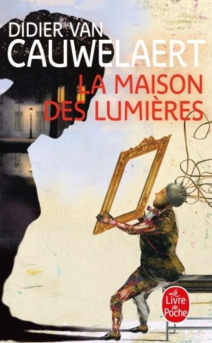 La Maison Des Lumières