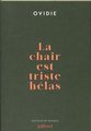 La chair est triste hélas