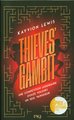 Thieve's gambit. Tome 1