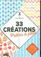 33 créations prêtes à plier