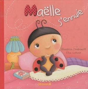 Maëlle s'ennuie