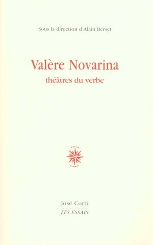 Valere novarina : theatres du verbe