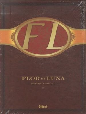 Flor de Luna : intégrale cycle 1