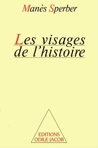 Les visages de l'Histoire