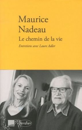 Le chemin de la vie : entretiens avec Laure Adler