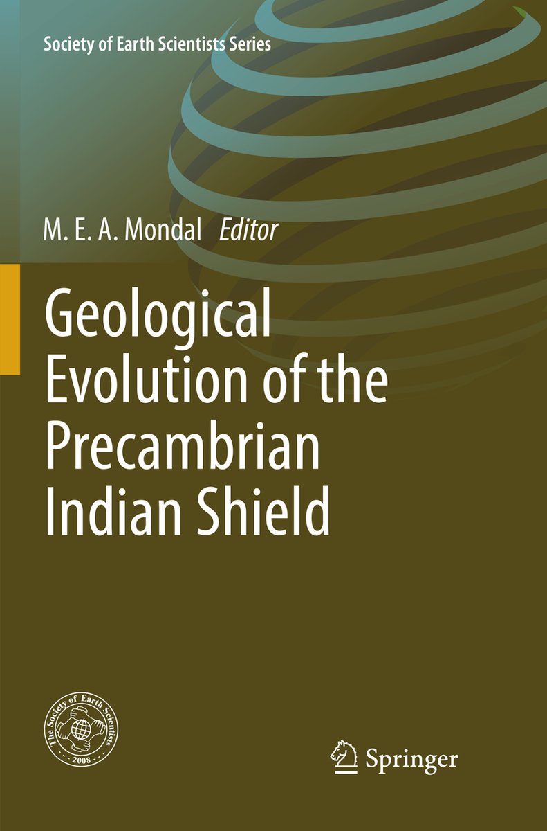 Geological Evolution of the Precambrian Indian Shield