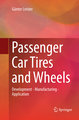 Passenger Car Tires and Wheels