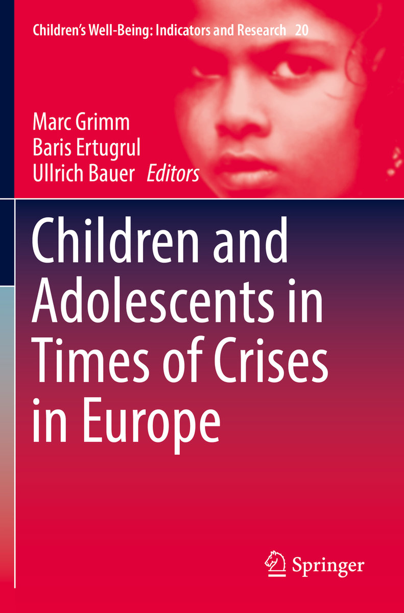 Children and Adolescents in Times of Crises in Europe