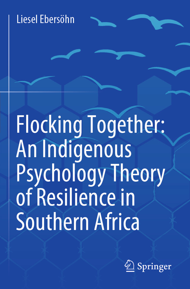 Flocking Together: An Indigenous Psychology Theory of Resilience in Southern Africa