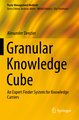 Granular Knowledge Cube