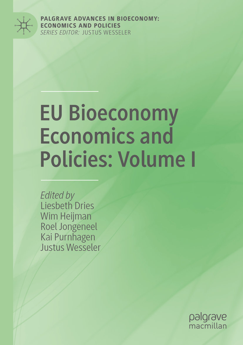 EU Bioeconomy Economics and Policies: Volume I