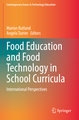 Food Education and Food Technology in School Curricula