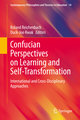 Confucian Perspectives on Learning and Self-Transformation