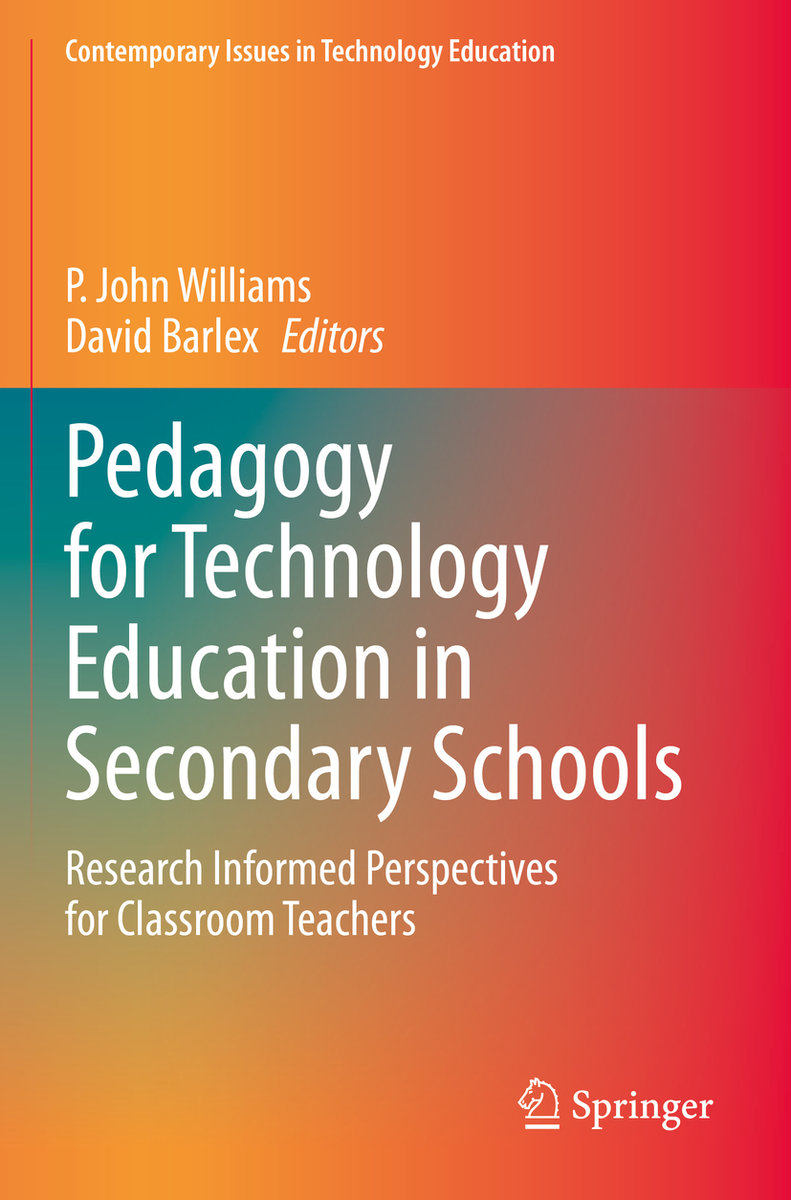 Pedagogy for Technology Education in Secondary Schools