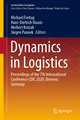 Dynamics in Logistics