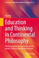 Education and Thinking in Continental Philosophy