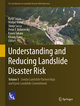 Understanding and Reducing Landslide Disaster Risk