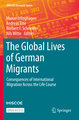 The Global Lives of German Migrants