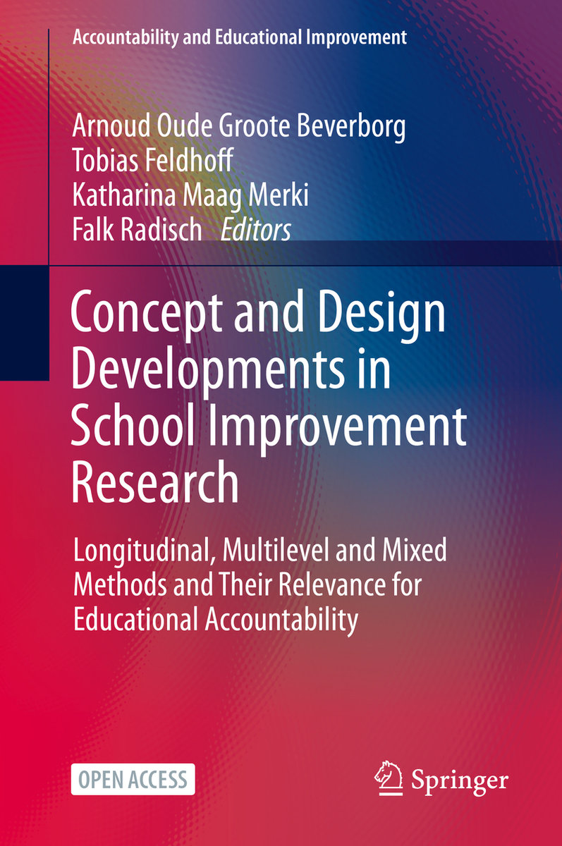 Concept and Design Developments in School Improvement Research