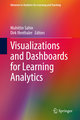 Visualizations and Dashboards for Learning Analytics