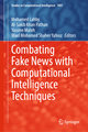 Combating Fake News with Computational Intelligence Techniques