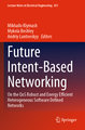 Future Intent-Based Networking