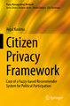 Citizen Privacy Framework