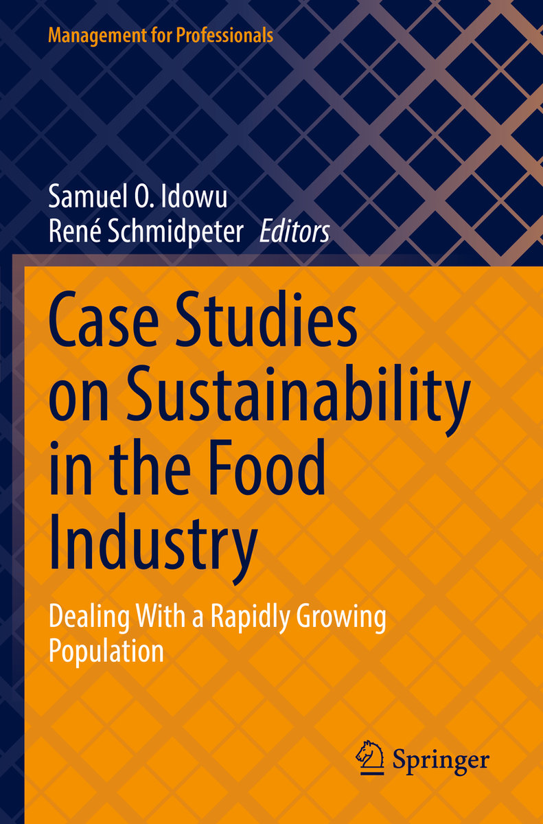 Case Studies on Sustainability in the Food Industry