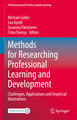 Methods for Researching Professional Learning and Development