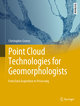 Point Cloud Technologies for Geomorphologists