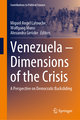 Venezuela ¿ Dimensions of the Crisis